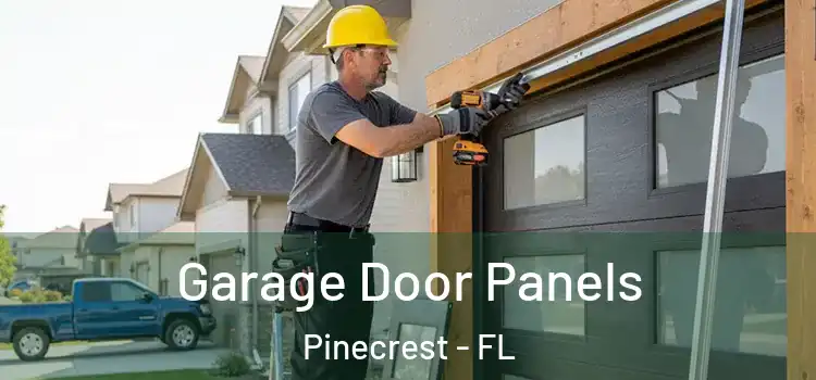  Garage Door Panels Pinecrest - FL